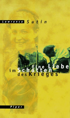 Stock image for Eine Liebe im Schatten des Krieges for sale by Versandantiquariat Felix Mcke