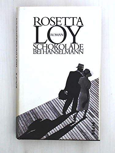 Beispielbild fr Schokolade bei Hanselmann : Roman. Rosetta Loy. Aus dem Ital. von Maja Pflug. zum Verkauf von Homburger & Hepp