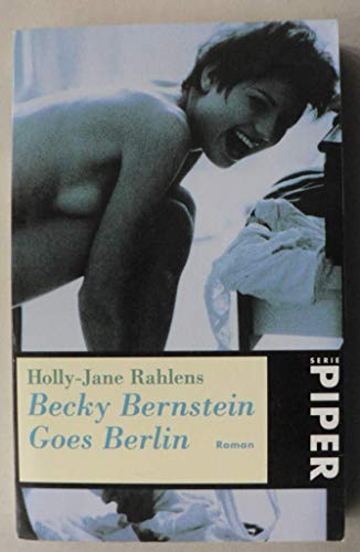 Becky Bernstein Goes Berlin., Roman.