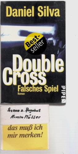 Imagen de archivo de Double Cross. Falsches Spiel. Roman. Aus dem Amerikanischen von Reiner Pfleiderer. a la venta por Antiquariat & Verlag Jenior