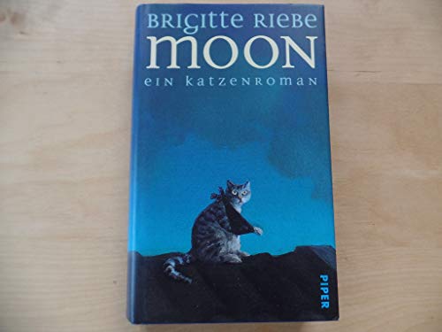 Moon. Ein Katzenroman