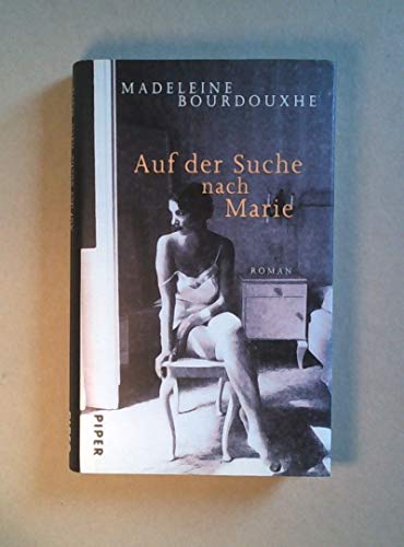 Stock image for Auf der Suche nach Marie for sale by WorldofBooks