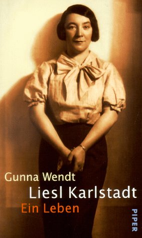 Liesl Karlstadt - Wendt, Gunna