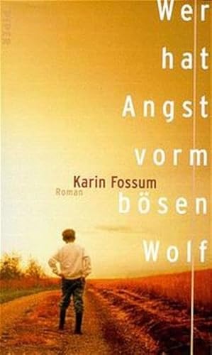 Wer hat Angst vorm bösen Wolf: Roman - Fossum, Karin