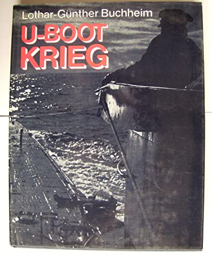 U- Boot Krieg. Sonderausgabe. (9783492040426) by Buchheim, Lothar-GÃ¼nther; Salewski, Michael