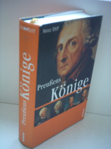 Preussens KoÌˆnige (German Edition) (9783492040556) by Ohff, Heinz