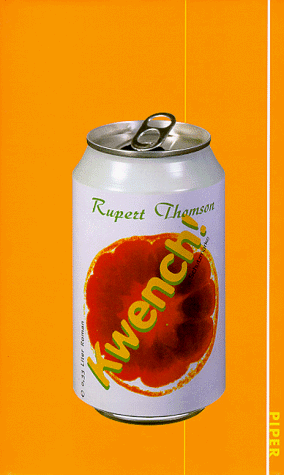 Kwench. (9783492041003) by Thomson, Rupert