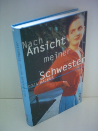 9783492041805: Nach Ansicht meiner Schwester: Roman