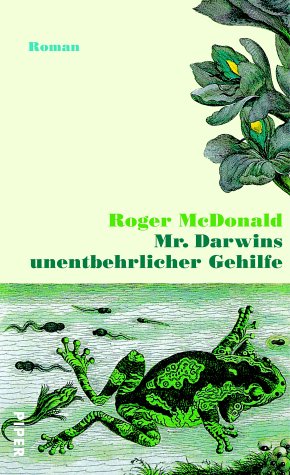 Beispielbild fr Mr. Darwins unentbehrlicher Gehilfe: Roman zum Verkauf von medimops