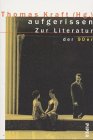 aufgerissen - Zur Literatur der 90er - Kraft, Thomas (Hrsg.)