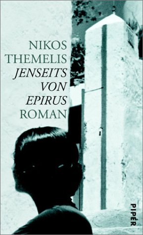 Beispielbild fr Jenseits von Epirus: Roman zum Verkauf von medimops