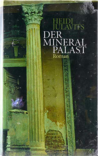 Beispielbild fr Der Mineralpalast : Roman zum Verkauf von Buchpark