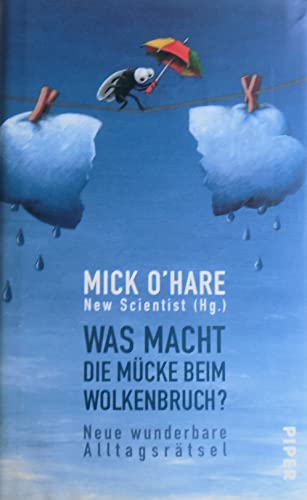Imagen de archivo de Was macht die Mcke beim Wolkenbruch?: Neue wunderbare Alltagsrtsel a la venta por DER COMICWURM - Ralf Heinig
