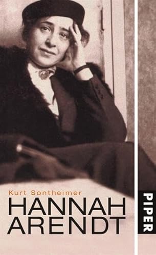 Hannah Arendt: Der Weg einer großen Denkerin - Sontheimer, Kurt