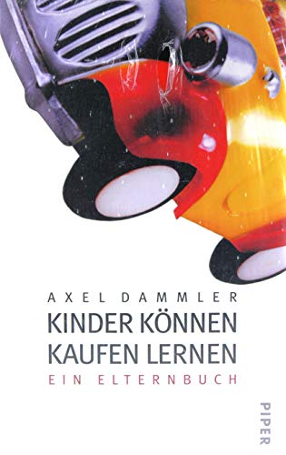 Kinder können laufen lernen: Ein Elternbuch