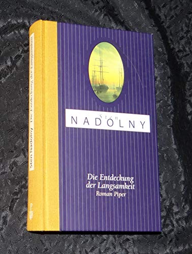 Die Entdeckung der Langsamkeit: Roman - Nadolny, Sten