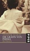 Die GrÃ¤fin von Parma (9783492046602) by SÃ¡ndor MÃ¡rai; Renee Von Stipsicz-Gariboldi