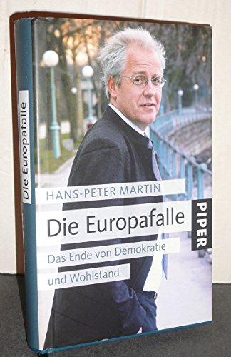 Stock image for Die Europafalle: Das Ende von Demokratie und Wohlstand for sale by medimops