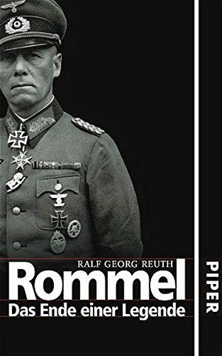 Beispielbild fr Rommel: Das Ende einer Legende zum Verkauf von medimops