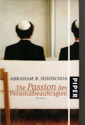 9783492047098: Die Passion des Personalbeauftragten