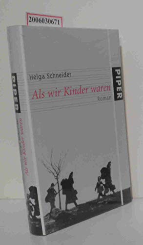 9783492047135: Als wir Kinder waren