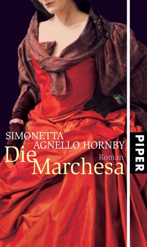 Die Marchesa (9783492047500) by Simonetta Agnello Hornby