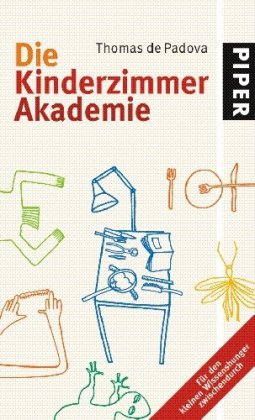 9783492047630: Die Kinderzimmer-Akademie: Mit 30 Zeichnungen von Martina Wember