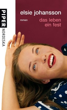 Stock image for Das Leben ein Fest: Roman for sale by medimops