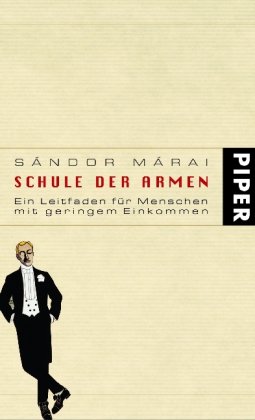 9783492048590: Schule der Armen: Ein Leitfaden fr Menschen mit geringem Einkommen