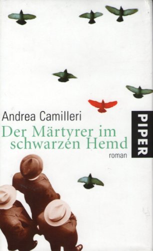 Der MÃ¤rtyrer im schwarzen Hemd (9783492048835) by Andrea Camilleri