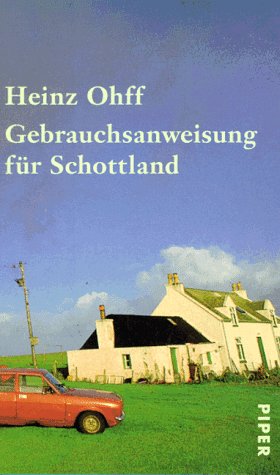 Imagen de archivo de Gebrauchsanweisung fr Schottland a la venta por 3 Mile Island