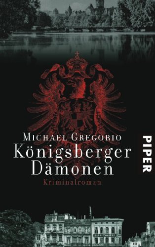 Imagen de archivo de Knigsberger Dmonen - Kriminalroman a la venta por Der Bcher-Br