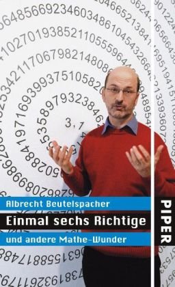 Beispielbild fr Einmal sechs Richtige und andere Mathe-Wunder zum Verkauf von medimops