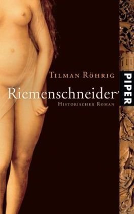 Riemenschneider Historischer Roman - Röhrig, Tilman