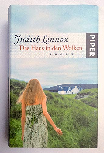 9783492050609: Das Haus in den Wolken: Roman by Lennox, Judith; Sandberg, Mechtild