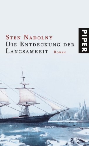 Die Entdeckung der Langsamkeit (9783492051347) by Sten Nadolny