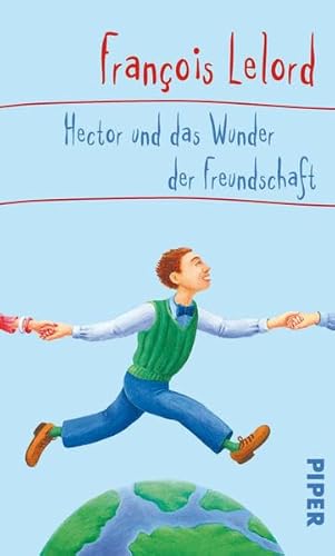 Beispielbild fr Hector und das Wunder der Freundschaft zum Verkauf von medimops