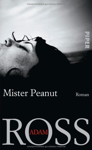 9783492052924: Mister Peanut: Roman