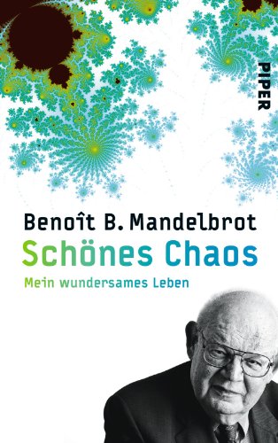 SchÃ¶nes Chaos (9783492052962) by BenoÃ®t B. Mandelbrot