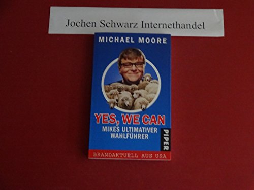 Yes, we can (9783492052986) by Michael Moore