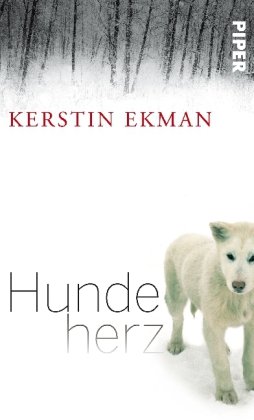 Hundeherz (9783492053525) by Kerstin Ekman