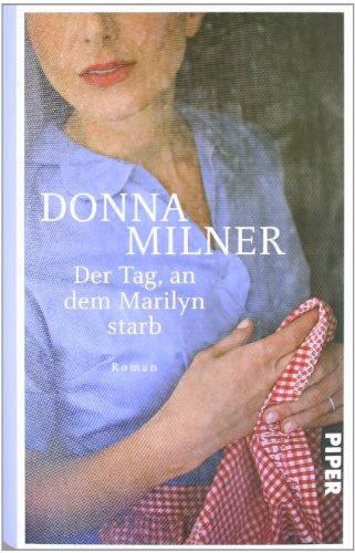 Beispielbild fr Der Tag, an dem Marilyn starb: Roman zum Verkauf von medimops