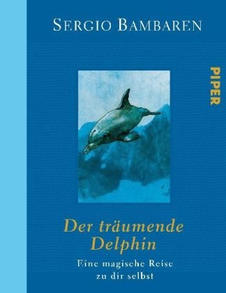 Beispielbild fr Der trumende Delphin zum Verkauf von GF Books, Inc.
