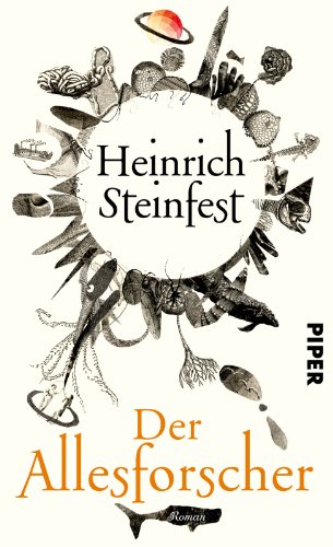 Der Allesforscher: Roman - Steinfest, Heinrich