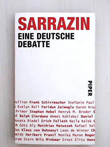 Stock image for Sarrazin. eine deutsche Debatte, for sale by modernes antiquariat f. wiss. literatur