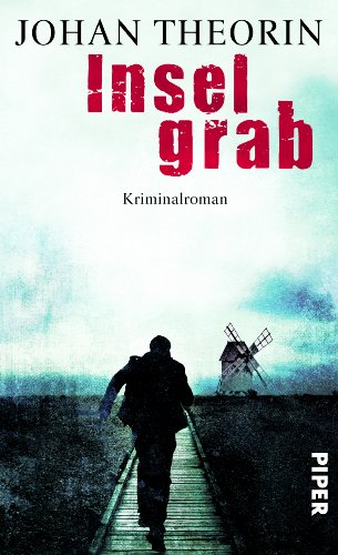 Inselgrab: Kriminalroman (Öland-Reihe) - Theorin, Johan