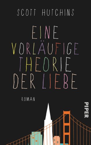 Imagen de archivo de Eine vorlufige Theorie der Liebe: Roman a la venta por medimops