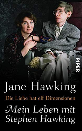 Stock image for Die Liebe hat elf Dimensionen: Mein Leben mit Stephen Hawking for sale by medimops