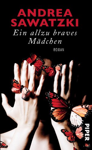 9783492055666: Ein allzu braves Mdchen: Roman