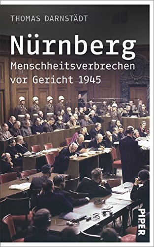 Imagen de archivo de Nrnberg: Menschheitsverbrechen vor Gericht 1945 a la venta por medimops